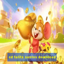 cd talita santos download